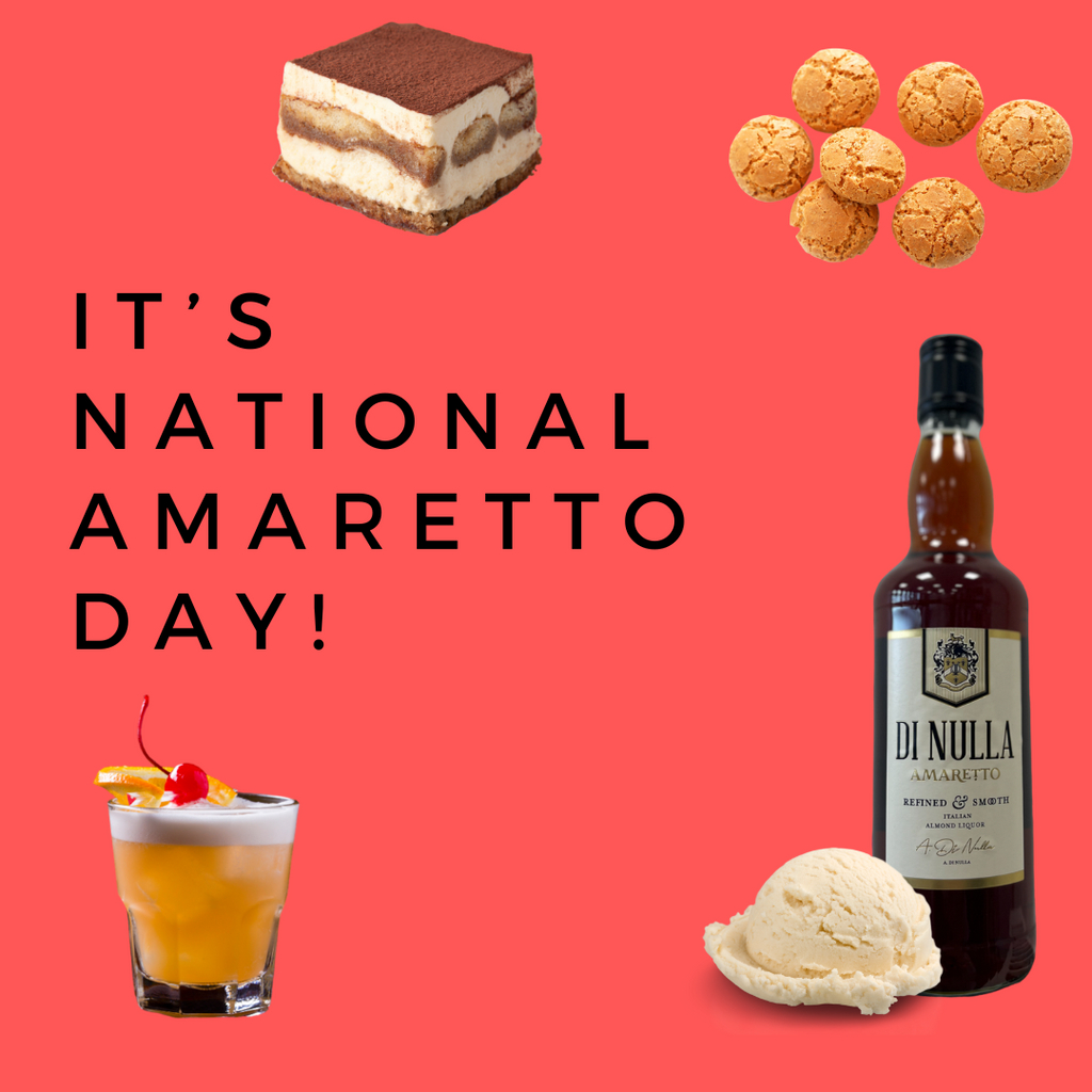 Celebrating Di Nulla Amaretto for National Amaretto Day!